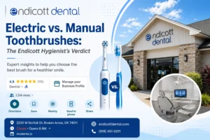Electric vs. Manual Toothbrushes: The Endicott Hygienist’s Verdict