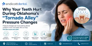Why Your Teeth Hurt During Oklahoma's "Tornado Alley" Pressure Changes