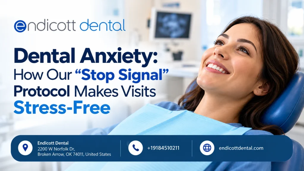 Dental Anxiety: How Our “Stop Signal” Protocol Makes Visits Stress-Free 1 Dental Anxiety: How Our "Stop Signal" Protocol Helps