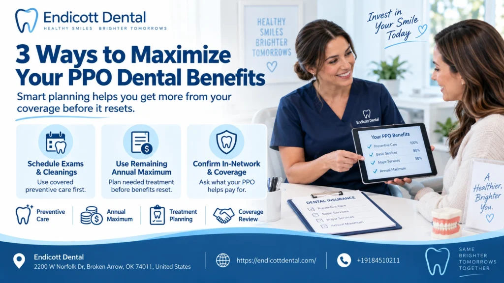 Maximize Your PPO Dental Insurance Benefits