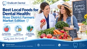 Best Local Foods for Dental Health: Rose District Farmers Market Edition