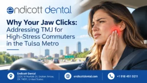 Why Your Jaw Clicks: Addressing TMJ for High-Stress Commuters in the Tulsa Metro
